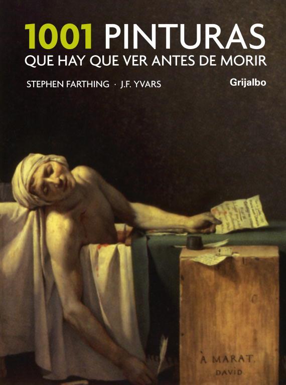 1001 PINTURAS QUE HAY QUE VER ANTES DE MORIR | 9788425341113 | FARTHING, STEPHEN | Llibreria Online de Tremp