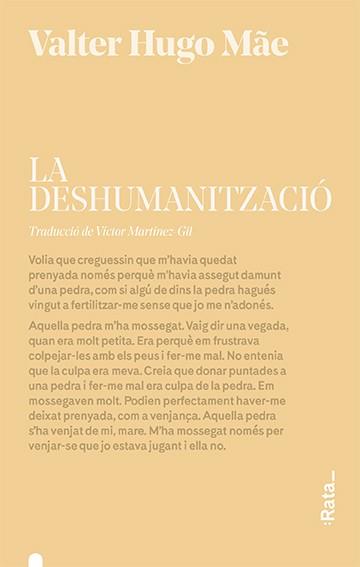 LA DESHUMANITZACIÓ | 9788416738472 | HUGO MÃE, VALTER | Llibreria Online de Tremp