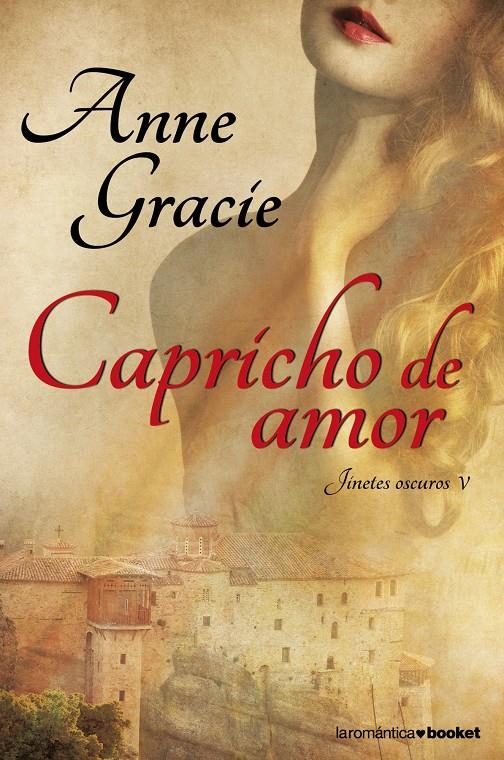 CAPRICHO DE AMOR | 9788408112402 | GRACIE, ANNE | Llibreria Online de Tremp