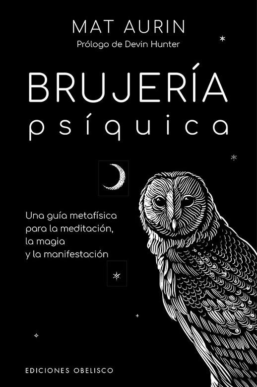 BRUJERÍA PSÍQUICA | 9788491118183 | AURYN, MAT | Llibreria Online de Tremp