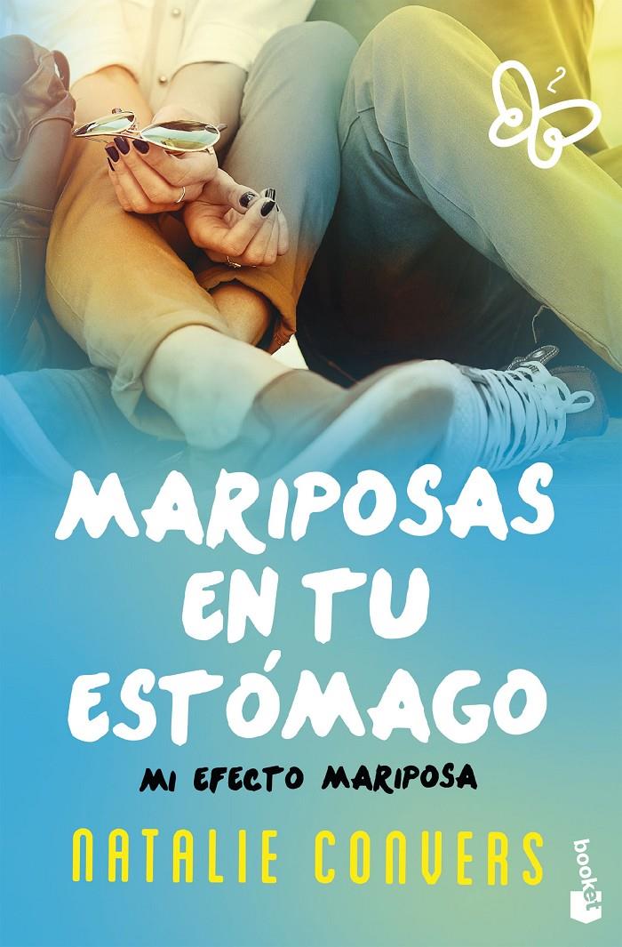 MARIPOSAS EN TU ESTÓMAGO: MI EFECTO MARIPOSA | 9788408162629 | CONVERS, NATALIE | Llibreria Online de Tremp