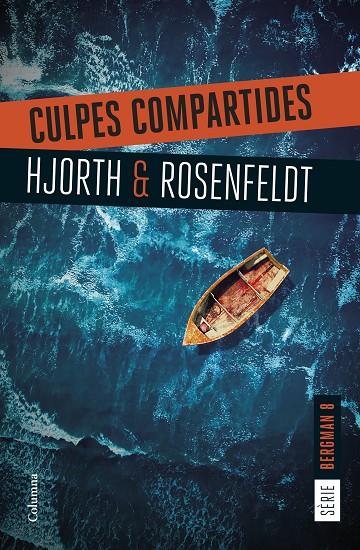 CULPES COMPARTIDES | 9788466432207 | HJORTH, MICHAEL/ROSENFELDT, HANS | Llibreria Online de Tremp