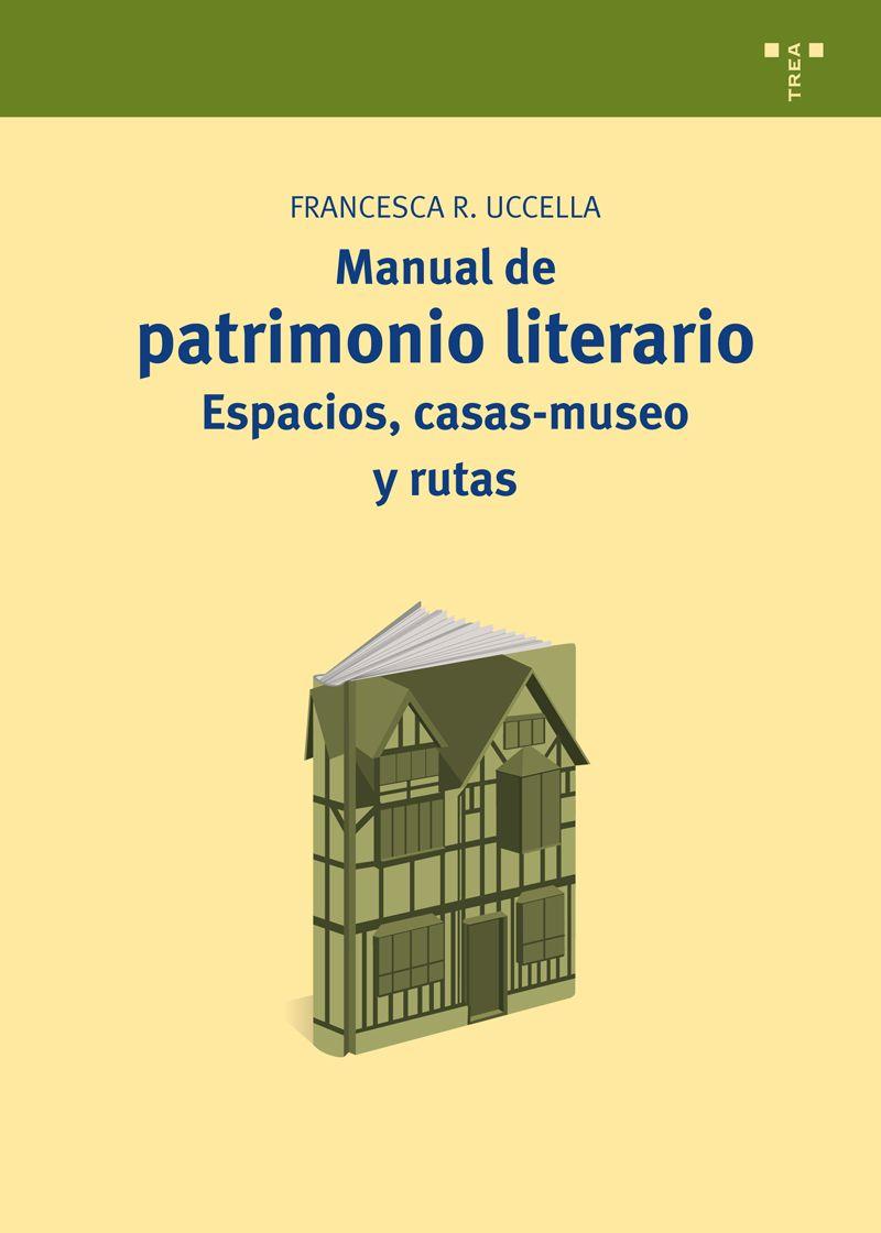 MANUAL DE PATRIMONIO LITERARIO | 9788497047227 | UCCELLA, FRANCESCA ROMANA | Llibreria Online de Tremp