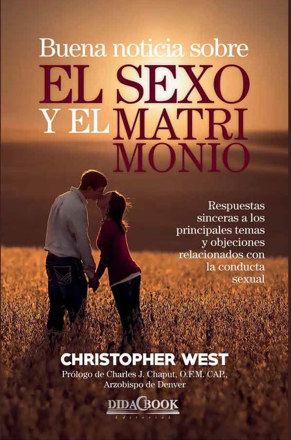 BUENA NOTICIA SOBRE EL SEXO Y EL MATRIMONIO | 9788415969518 | WEST, CHRISTOPHER | Llibreria Online de Tremp