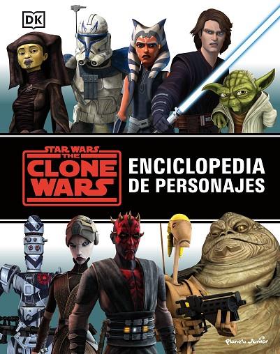 STAR WARS. THE CLONE WARS. ENCICLOPEDIA DE PERSONAJES | 9788408242864 | STAR WARS | Llibreria Online de Tremp