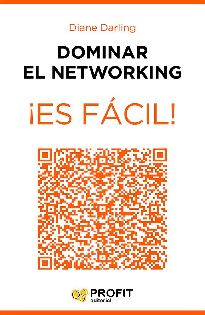 DOMINAR EL NETWORKING ¡ES FÁCIL! | 9788416115600 | DARLING, DIANE