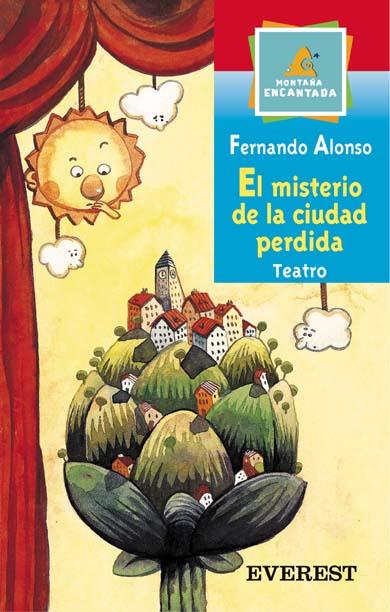 MISTERIO DE LA CIUDAD PERDIDA, EL | 9788424187408 | ALONSO, FERNANDO | Llibreria Online de Tremp