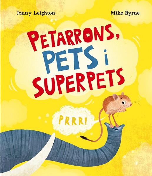 PETARRONS, PETS I SUPERPETS | 9788410074811 | LEIGHTON, JONNY | Llibreria Online de Tremp