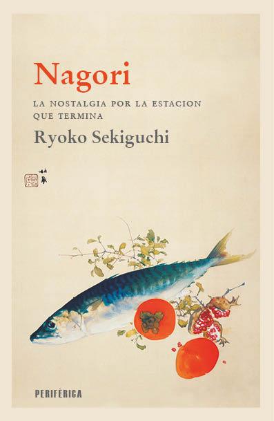 NAGORI | 9788418838699 | SEKIGUCHI, RYOKO | Llibreria Online de Tremp