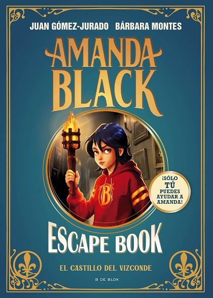 AMANDA BLACK - ESCAPE BOOK: EL CASTILLO DEL VIZCONDE | 9788410269064 | GÓMEZ-JURADO, JUAN/MONTES, BÁRBARA | Llibreria Online de Tremp