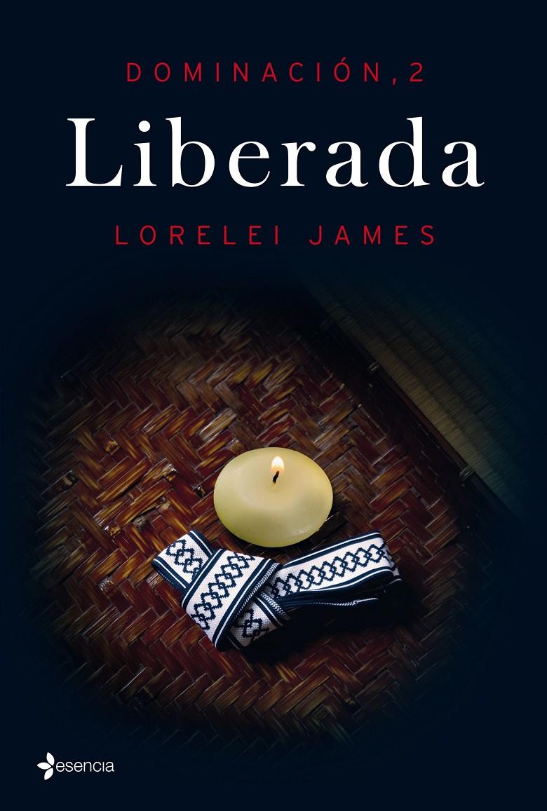 DOMINACIÓN, 2. LIBERADA | 9788408144809 | JAMES, LORELEI  | Llibreria Online de Tremp