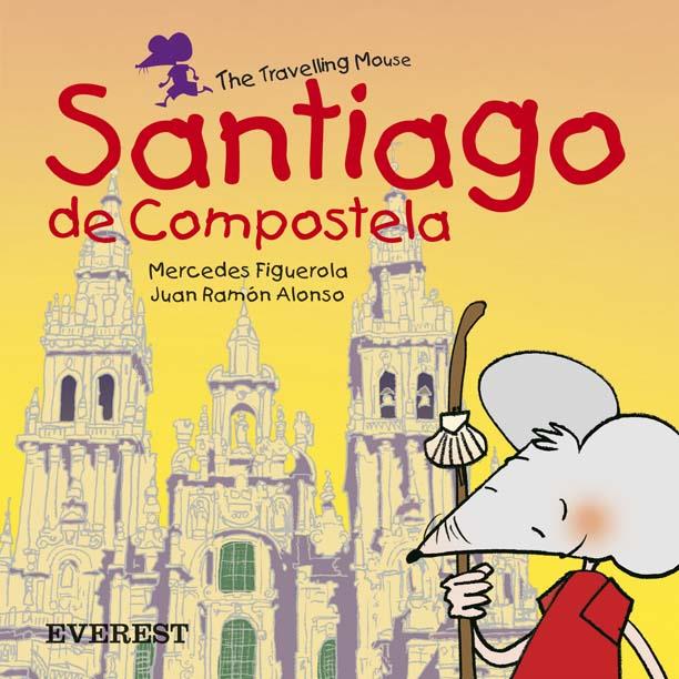 SANTIAGO DE COMPOSTELA. TRAVELLING MOUSE | 9788424105839 | FIGUEROLA, MERCEDES | Llibreria Online de Tremp