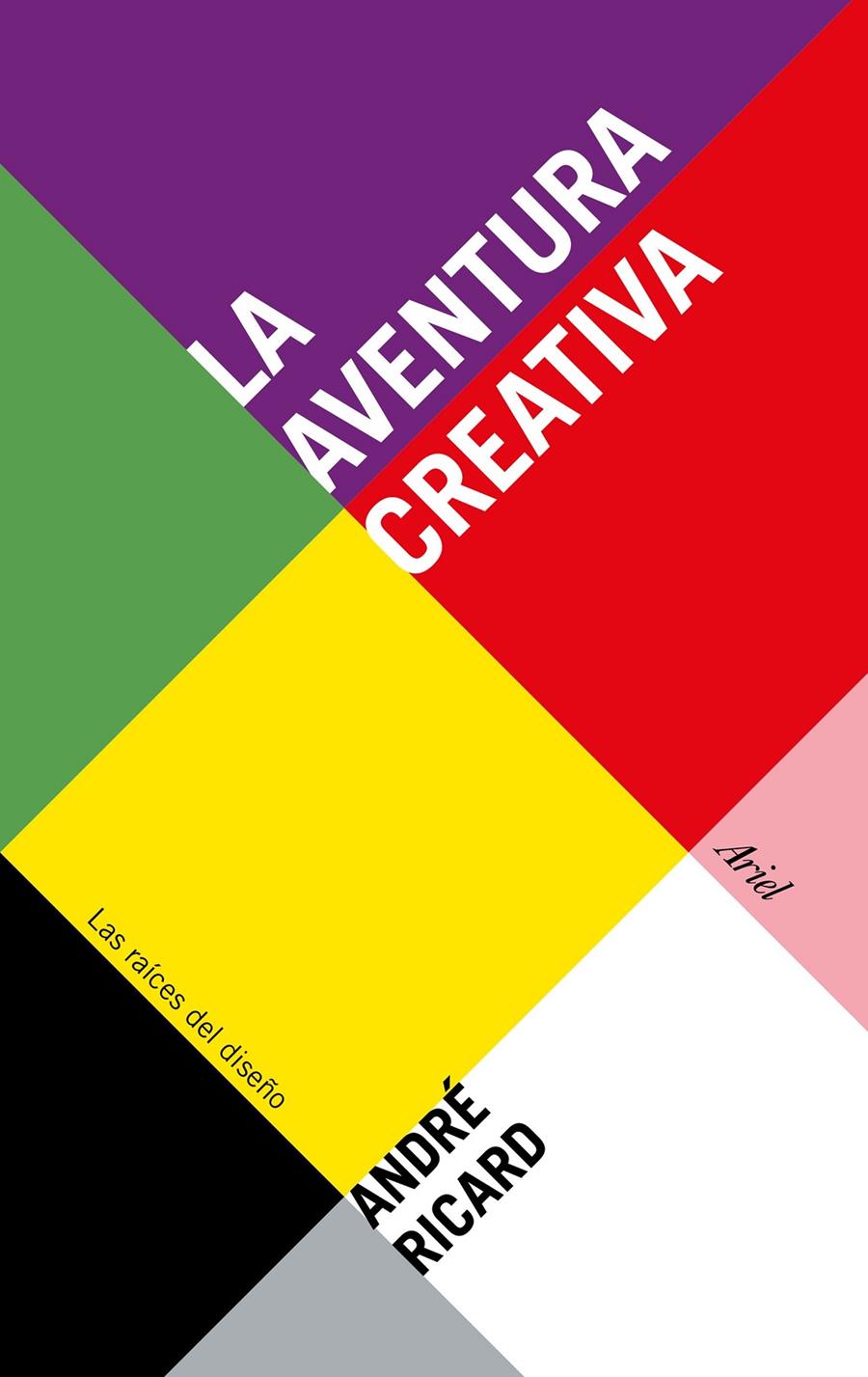 LA AVENTURA CREATIVA | 9788434425866 | RICARD, ANDRÉ | Llibreria Online de Tremp