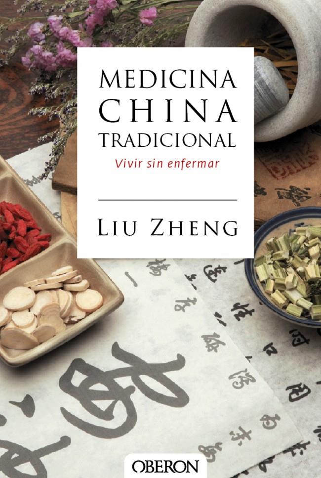 MEDICINA CHINA TRADICIONAL | 9788441537408 | ZHENG, LIU | Llibreria Online de Tremp