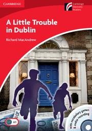 LITTLE TROUBLE IN DUBLIN, A. BEGINNER-ELEMENTARY, LEVEL 1 | 9788483235522 | MACANDREW, RICHARD | Llibreria Online de Tremp