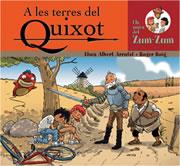 A LES TERRES DEL QUIXOT | 9788497910743 | ARRUFAT, LLUÍS/ROIG, ROGER | Llibreria Online de Tremp