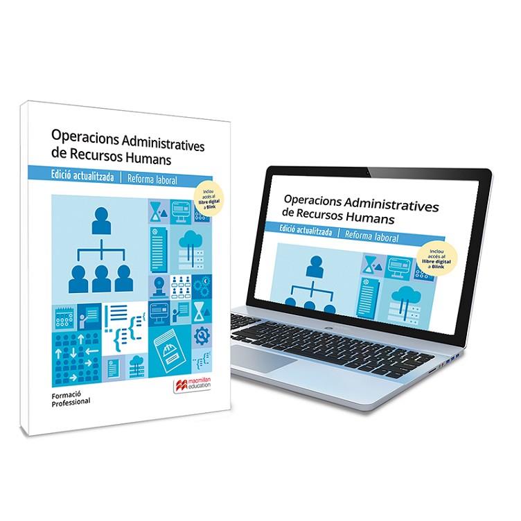 LIBRO DE TEXTO EN FORMATO FÍSICO DE OPERACIONS ADMINISTRATIVES DE RECURSOS HUMAN | 9788419062062 | IGLESIAS PRADA, MIGUEL ÁNGEL/TEJEDO SANZ, JAVIER/MESEGUER GALÁN, PILAR | Llibreria Online de Tremp