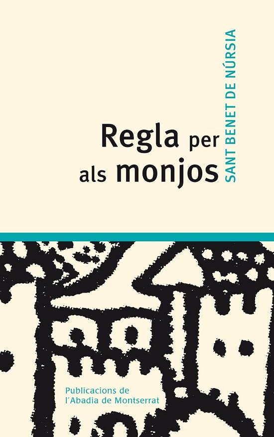 REGLA PER ALS MONJOS | 9788498832303 | SANT BENET DE NURSIA | Llibreria Online de Tremp