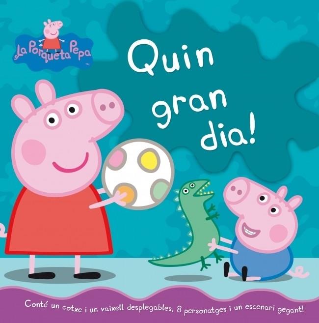 QUIN GRAN DIA! (LA PORQUETA PEPA) | 9788448833749 | AUTORES VARIOS