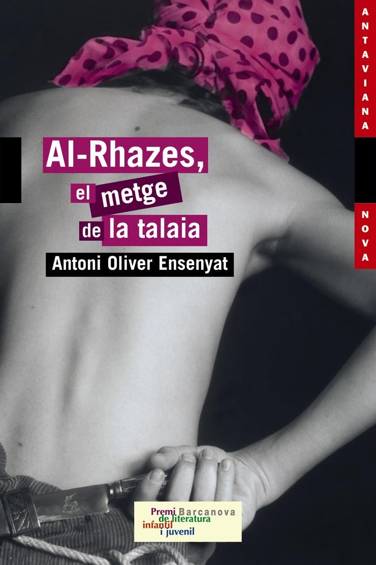 AL-RHAZES, EL METGE DE LA TALAIA | 9788448919375 | OLIVER ENSENYAT, ANTONI | Llibreria Online de Tremp