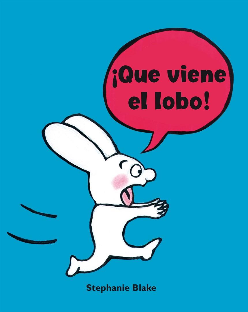 ¡QUE VIENE EL LOBO! (SIMÓN) | 9788448852641 | BLAKE, STÉPHANIE | Llibreria Online de Tremp