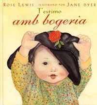 T'ESTIMO AMB BOGERIA | 9788484880769 | LEWIS, ROSE ; DYER, JANE | Llibreria Online de Tremp