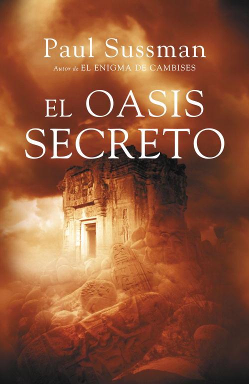 OASIS SECRETO, EL | 9788401337468 | SUSSMAN,PAUL | Llibreria Online de Tremp