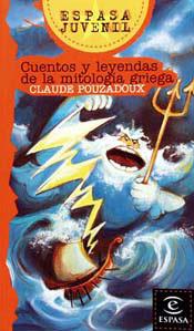 CUENTOS Y LEYENDAS DE LA MITOLOGIA GRIEGA | 9788423990566 | POUZADOUX, CLAUDE | Llibreria Online de Tremp