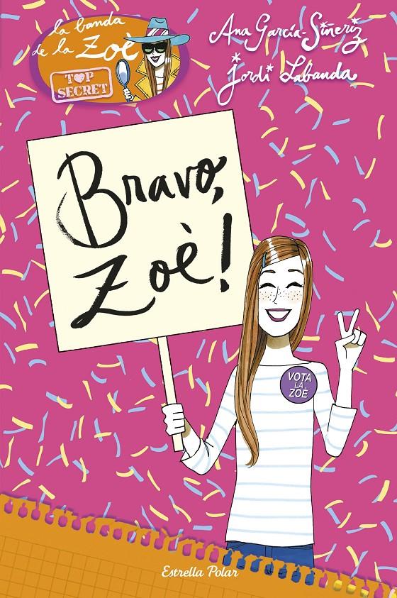 BRAVO, ZOÈ! | 9788416520480 | ANA GARCÍA-SIÑERIZ/JORDI LABANDA BLANCO | Llibreria Online de Tremp