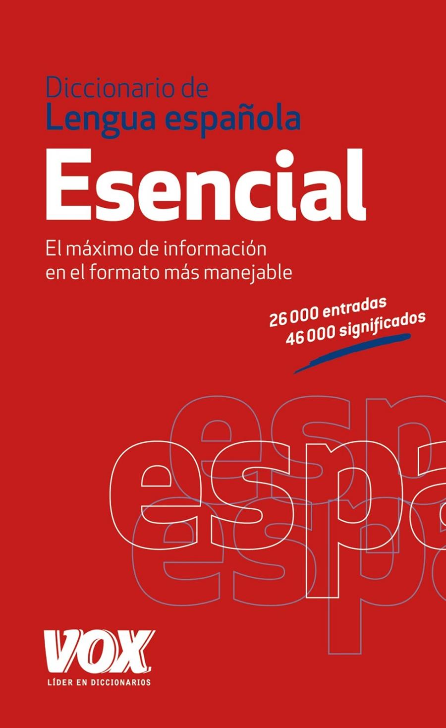 DICCIONARIO ESENCIAL DE LA LENGUA ESPAÑOLA | 9788499740331 | Llibreria Online de Tremp