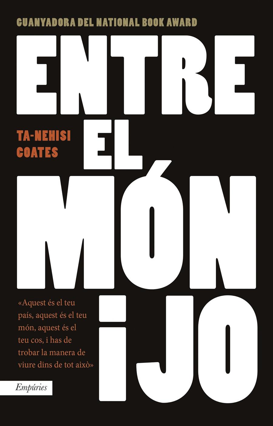 ENTRE EL MÓN I JO | 9788416367719 | TA-NEHISI COATES | Llibreria Online de Tremp