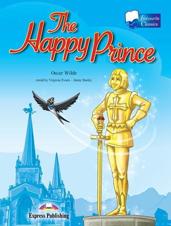 THE HAPPY PRINCE | 9781846796586 | EXPRESS PUBLISHING (OBRA COLECTIVA) | Llibreria Online de Tremp