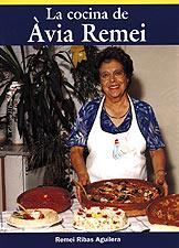 COCINA DE AVIA REMEI, LA | 9788495684837 | RIBAS AGUILERA, REMEI | Llibreria Online de Tremp