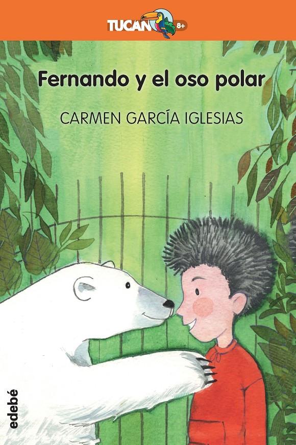 FERNANDO Y EL OSO POLAR | 9788468334202 | GARCÍA IGLESIAS, CARMEN | Llibreria Online de Tremp