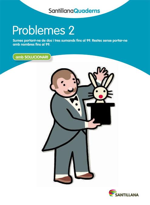 PROBLEMES 2 SANTILLANA QUADERNS | 9788468013978 | VARIOS AUTORES | Llibreria Online de Tremp