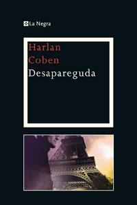 DESAPAREGUDA | 9788474106930 | COBEN, HARLAN | Llibreria Online de Tremp