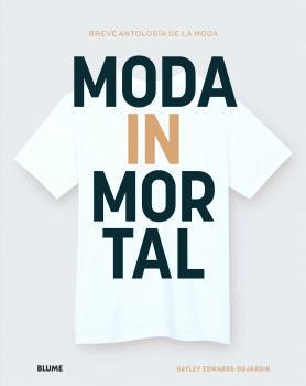 MODA INMORTAL | 9788410048638 | EDWARDS-DUJARDIN, HYLEY | Llibreria Online de Tremp