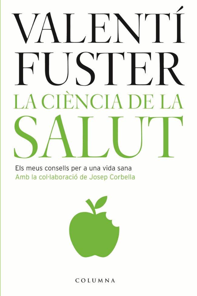 CIENCIA DE LA SALUT, LA | 9788466407182 | FUSTER, VALENTI | Llibreria Online de Tremp