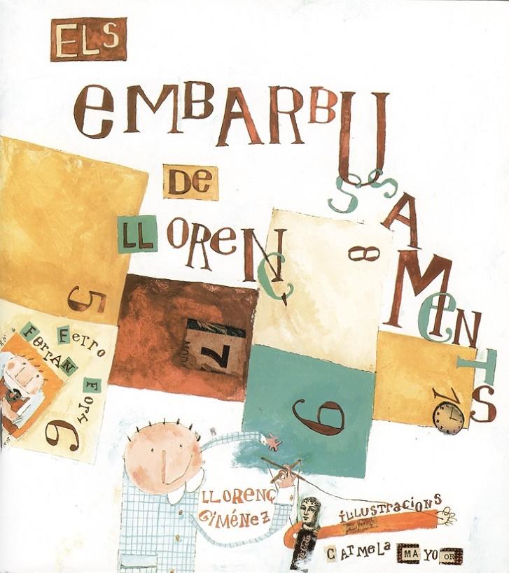 EMBARBUSSAMENTS DE LLORENÇ. ELS | 9788481312911 | GIMENEZ, LLORENÇ