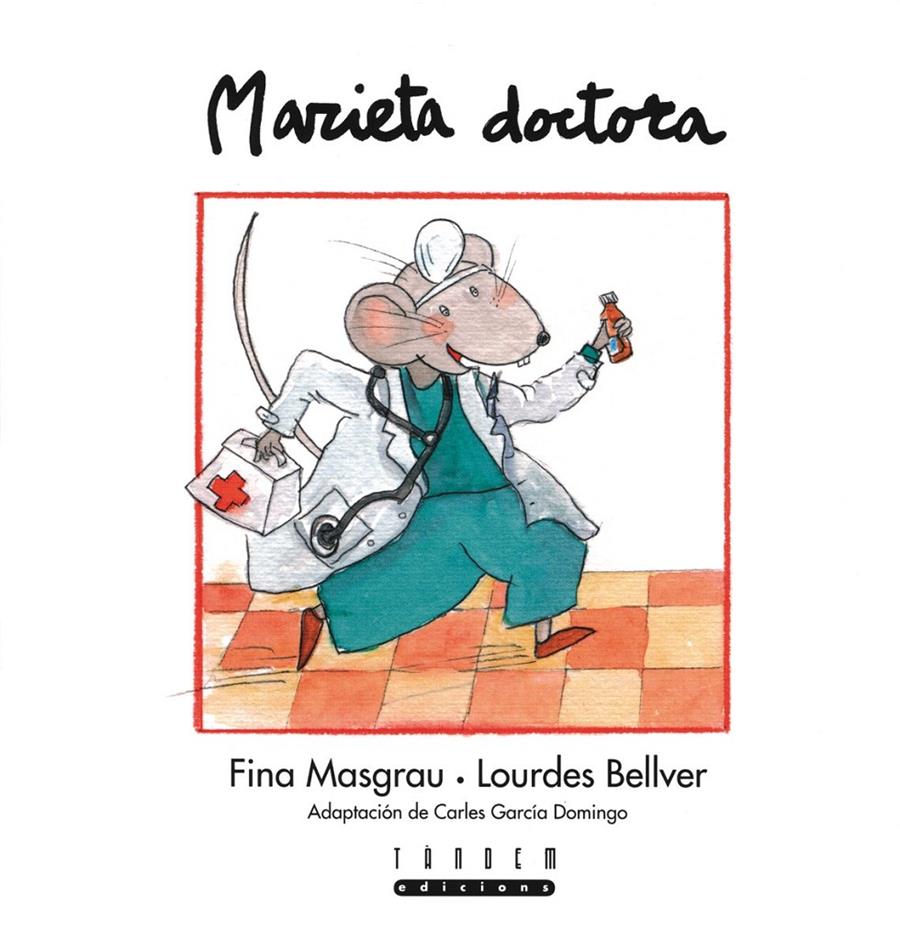 MARIETA DOCTORA | 9788481315400 | MASGRAU, FINA : BELLVER, LOURDES | Llibreria Online de Tremp