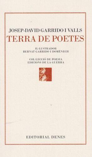 TERRA DE POETES | 9788416473601 | JOSEP-DAVID GARRIDO I VALLS | Llibreria Online de Tremp