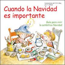 CUANDO LA NAVIDAD ES IMPORTANTE: GUIA PARA VIVIR LA AUT... | 9788428531832 | O'NEAL, T. | Llibreria Online de Tremp