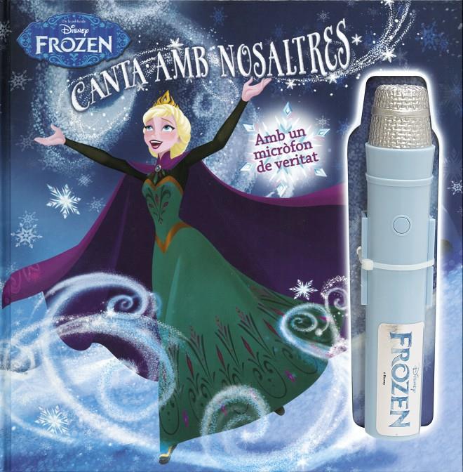 FROZEN. CANTA AMB NOSALTRES | 9788491370895 | DISNEY | Llibreria Online de Tremp