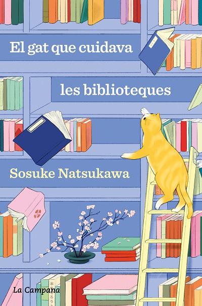 EL GAT QUE CUIDAVA LES BIBLIOTEQUES | 9788419836168 | NATSUKAWA, SOSUKE | Llibreria Online de Tremp