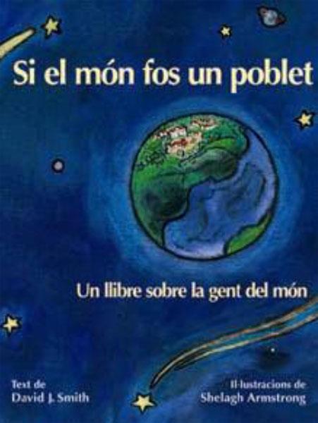 SI EL MON FOS UN POBLET (LLIBRE SOBRE LA GENT DEL MON) | 9788495987020 | SMITH, DAVID J | Llibreria Online de Tremp