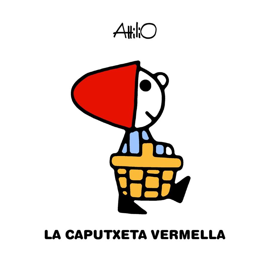 LA CAPUTXETA VERMELLA | 9788468346823 | ATTILIO | Llibreria Online de Tremp