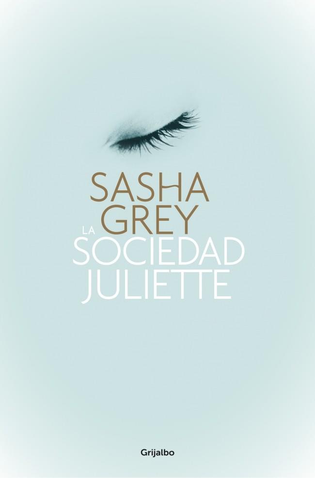 SOCIEDAD JULIETTE, LA | 9788425350474 | GREY,SASHA | Llibreria Online de Tremp