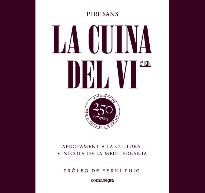 LA CUINA DEL VI | 9788417188214 | SANS JORDÀ, PERE | Llibreria Online de Tremp