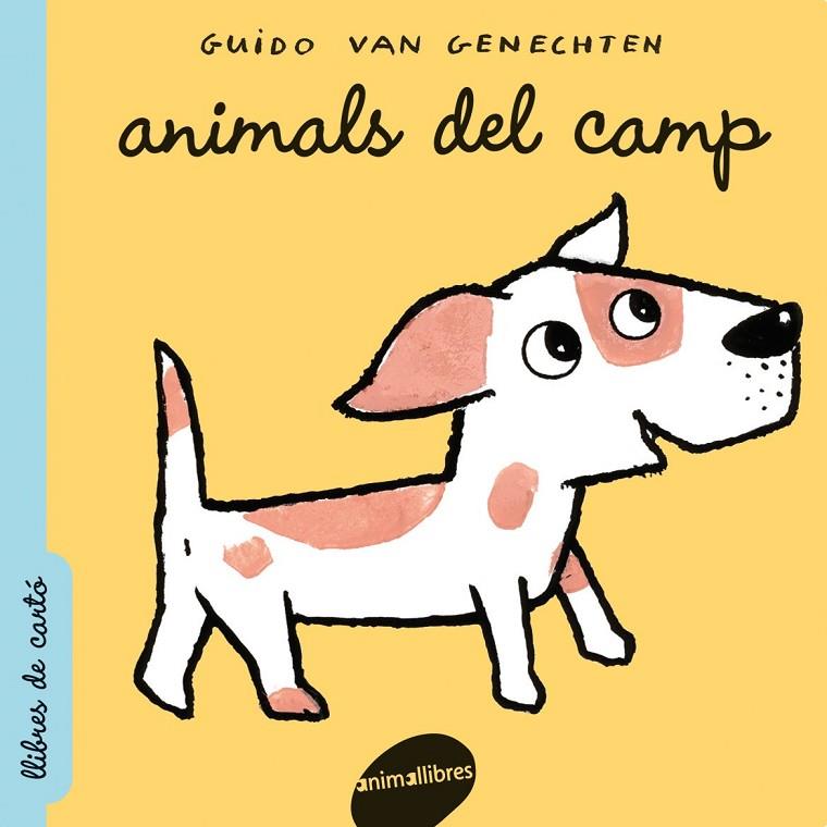 ANIMALS DEL CAMP | 9788496726451 | VAN GENECHTEN, GUIDO | Llibreria Online de Tremp