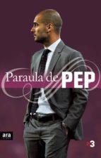 PARAULA DE PEP | 9788492907199 | Llibreria Online de Tremp